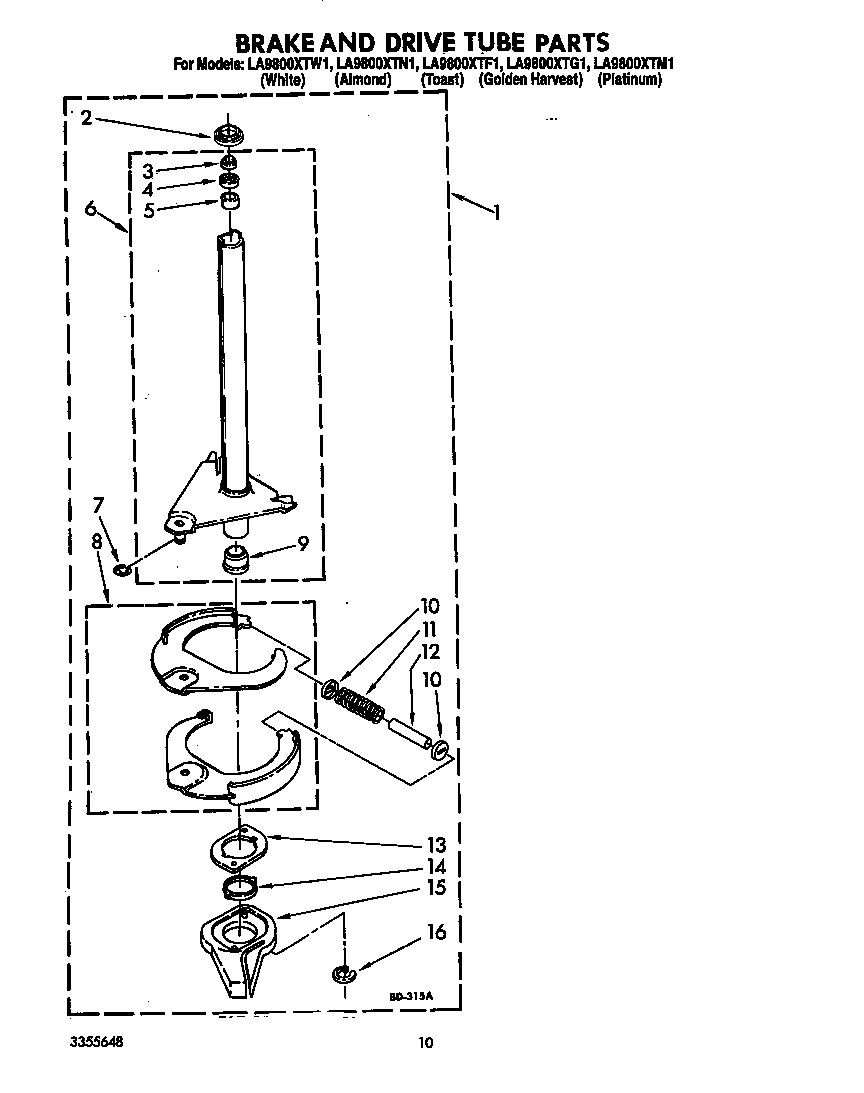 BRAKE AND DRIVE TUBE