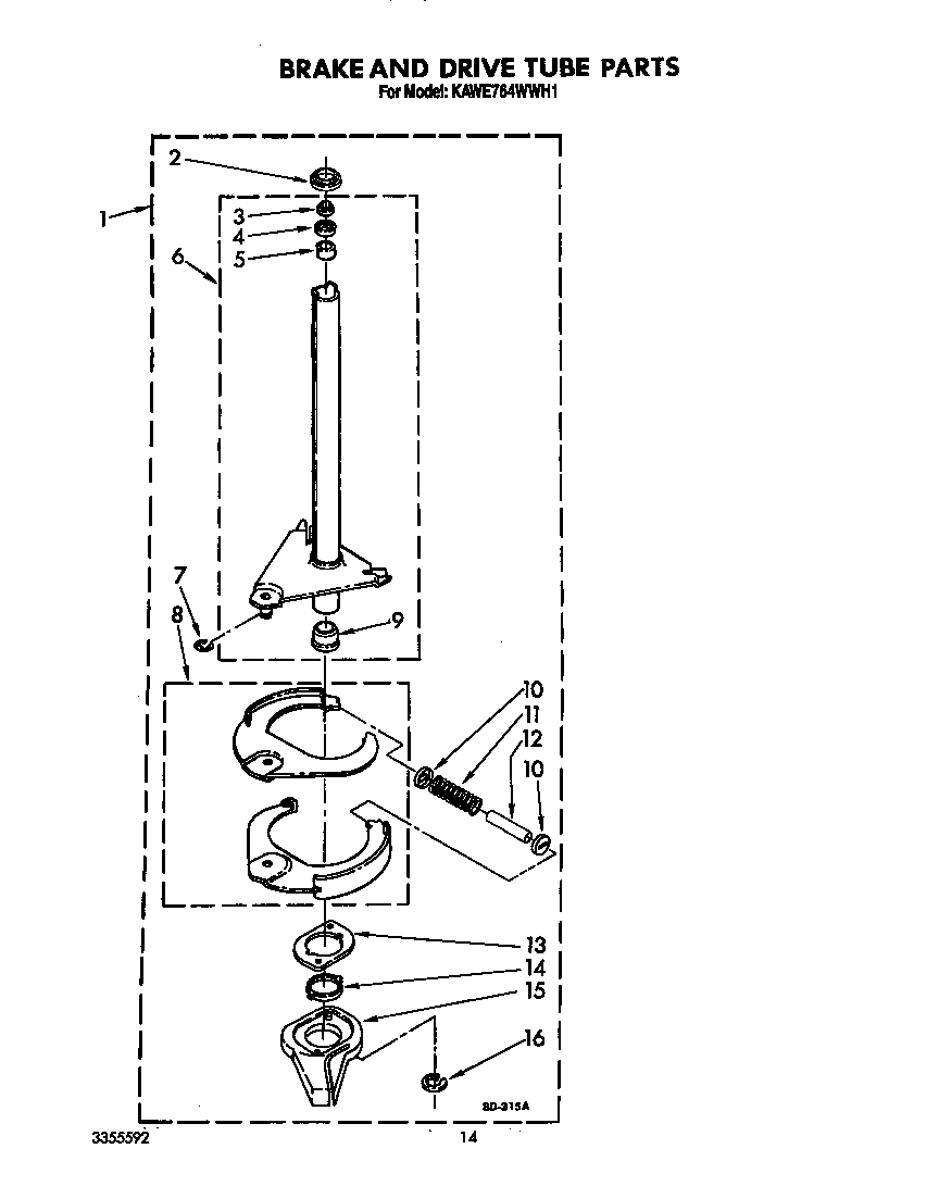 Brake and drive tube