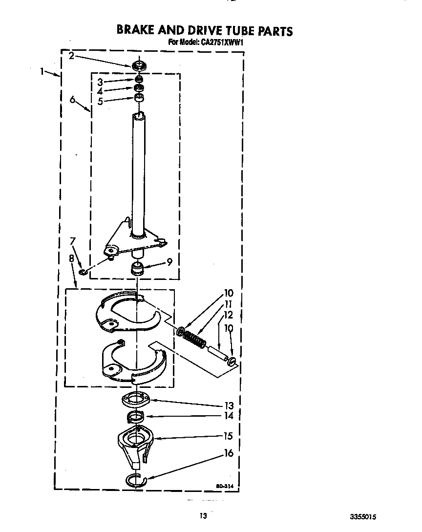 Brake and drive tube