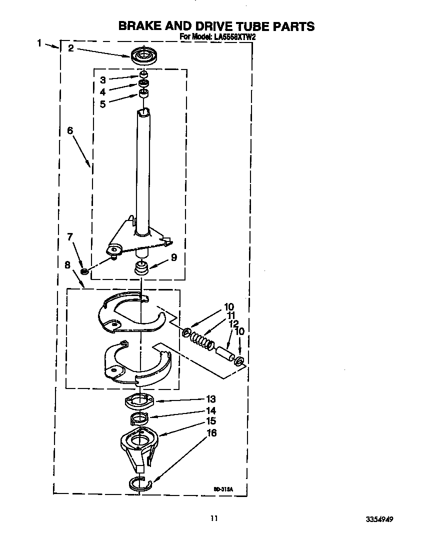 Brake and drive tube