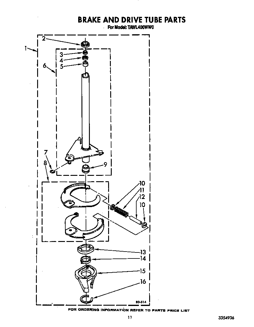 BRAKE AND DRIVE TUBE