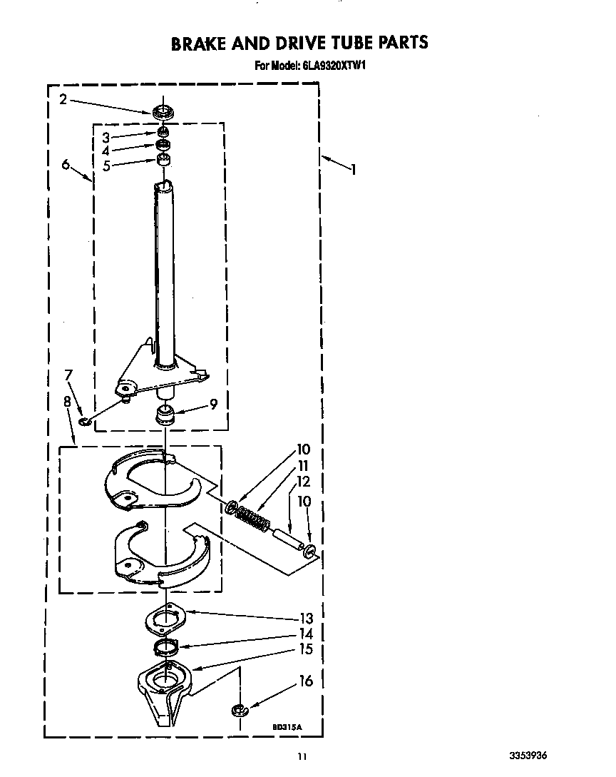 Brake and drive tube