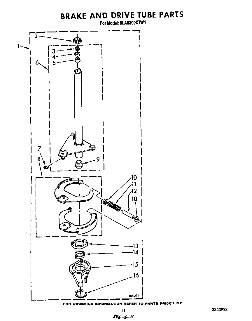 BRAKE AND DRIVE TUBE