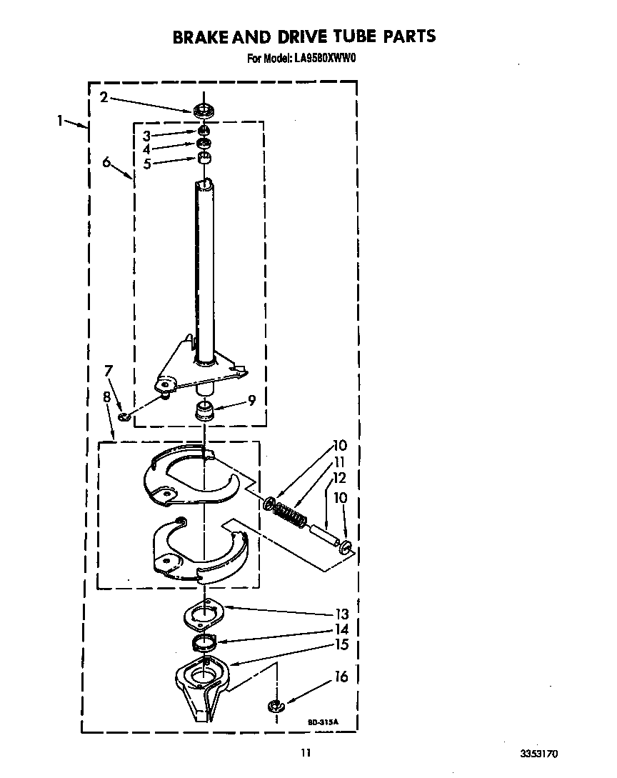 Brake and drive tube