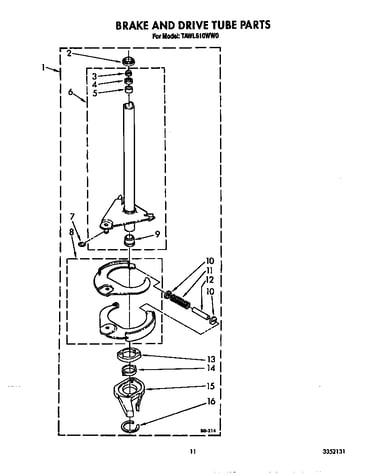 Brake and drive tube