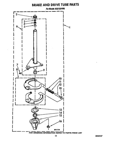 Brake and drive tube