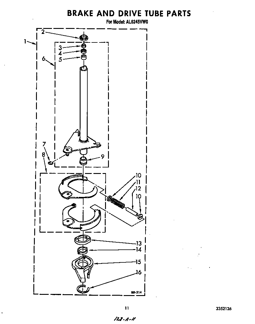 Brake and drive tube