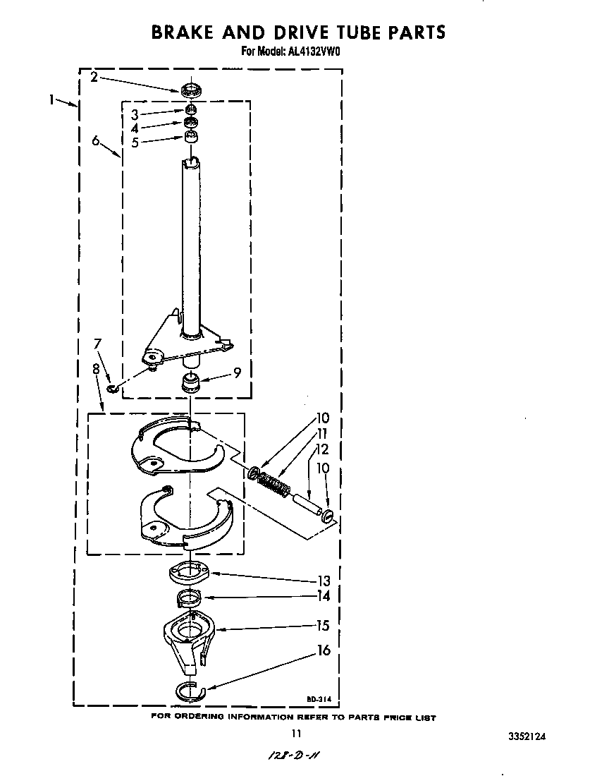 Brake and drive tube