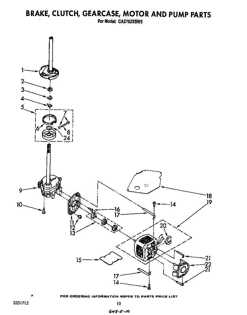 Brake, clutch, gearcase, motor and pump