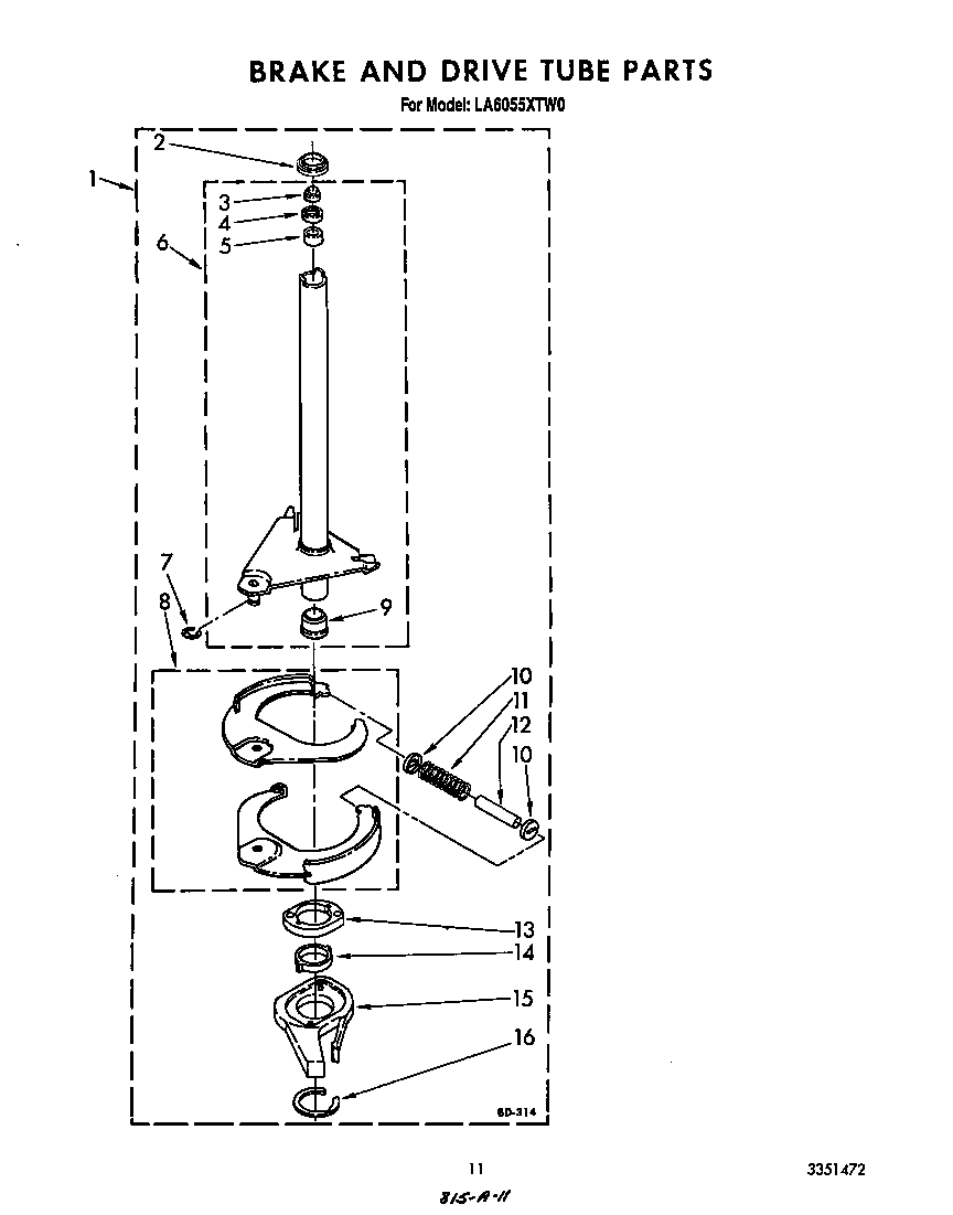 Brake and drive tube