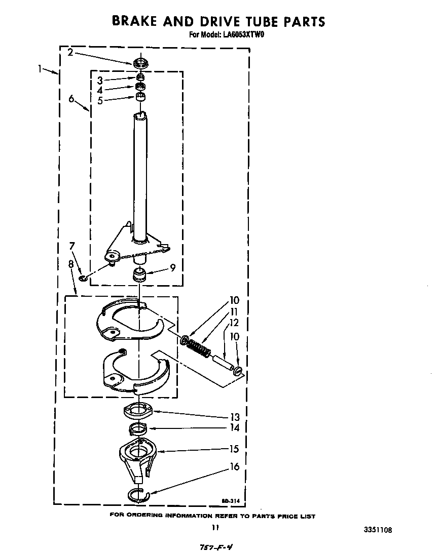 Brake and drive tube