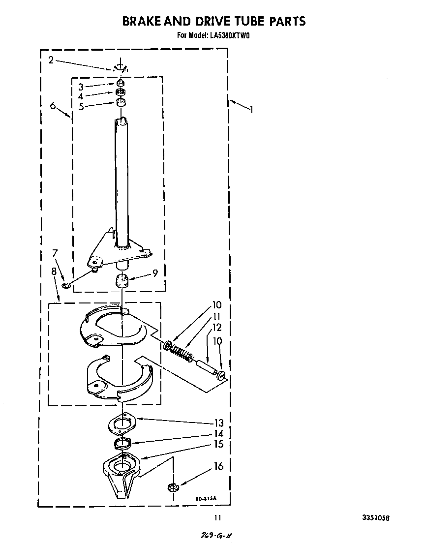 Brake and drive tube