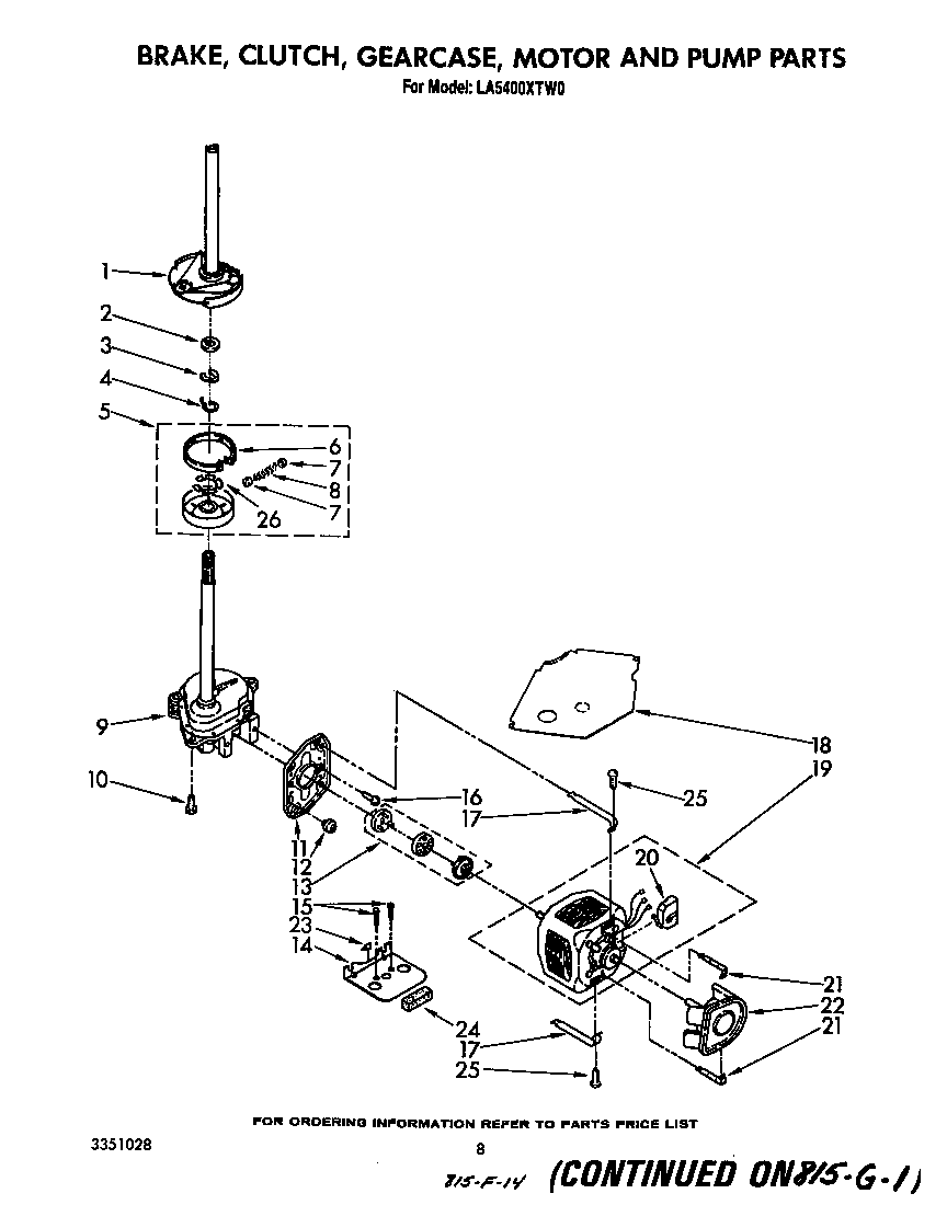 BRAKE, CLUTCH, GEARCASE, MOTOR AND PUMP