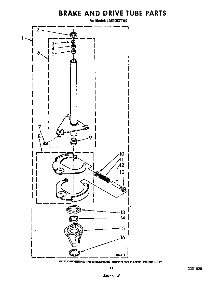 BRAKE AND DRIVE TUBE