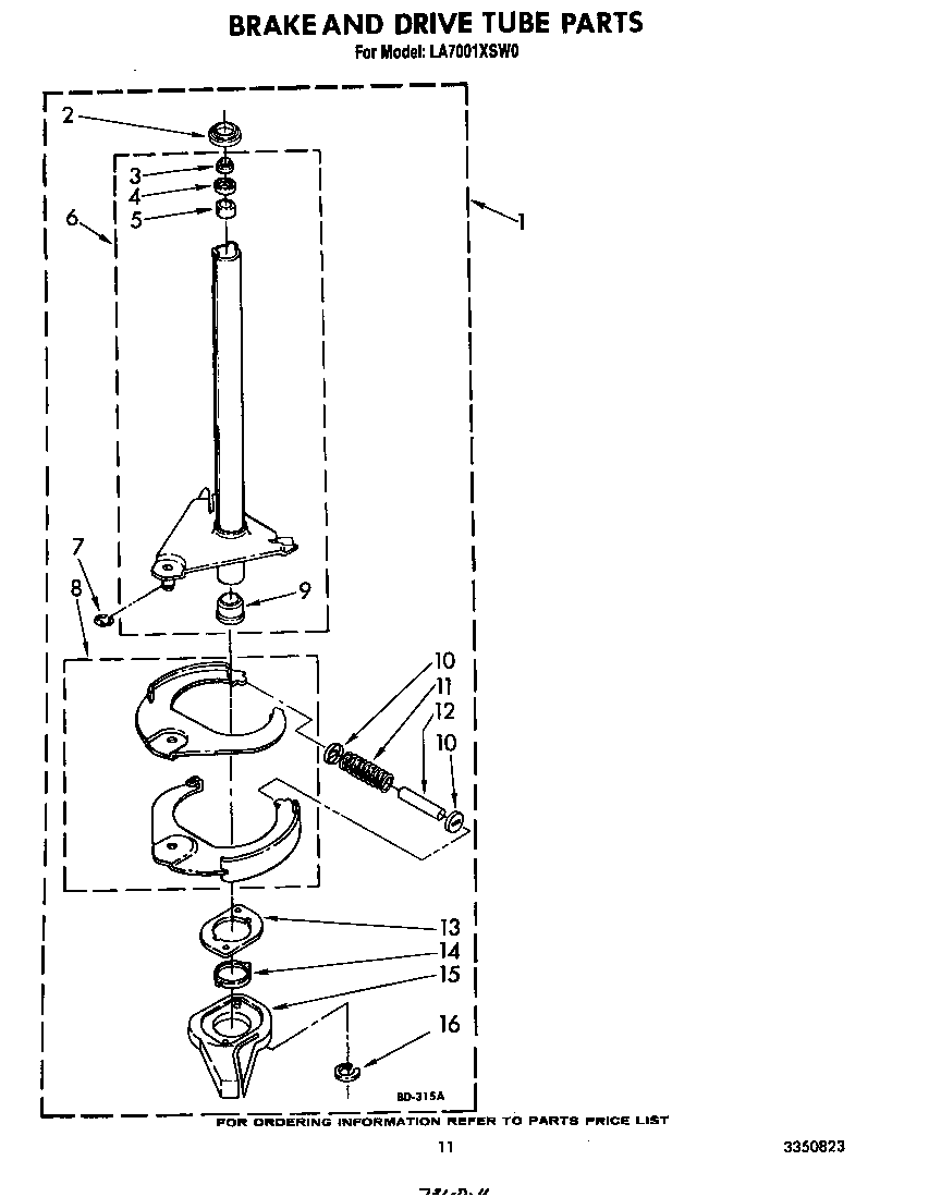 Brake and drive tube
