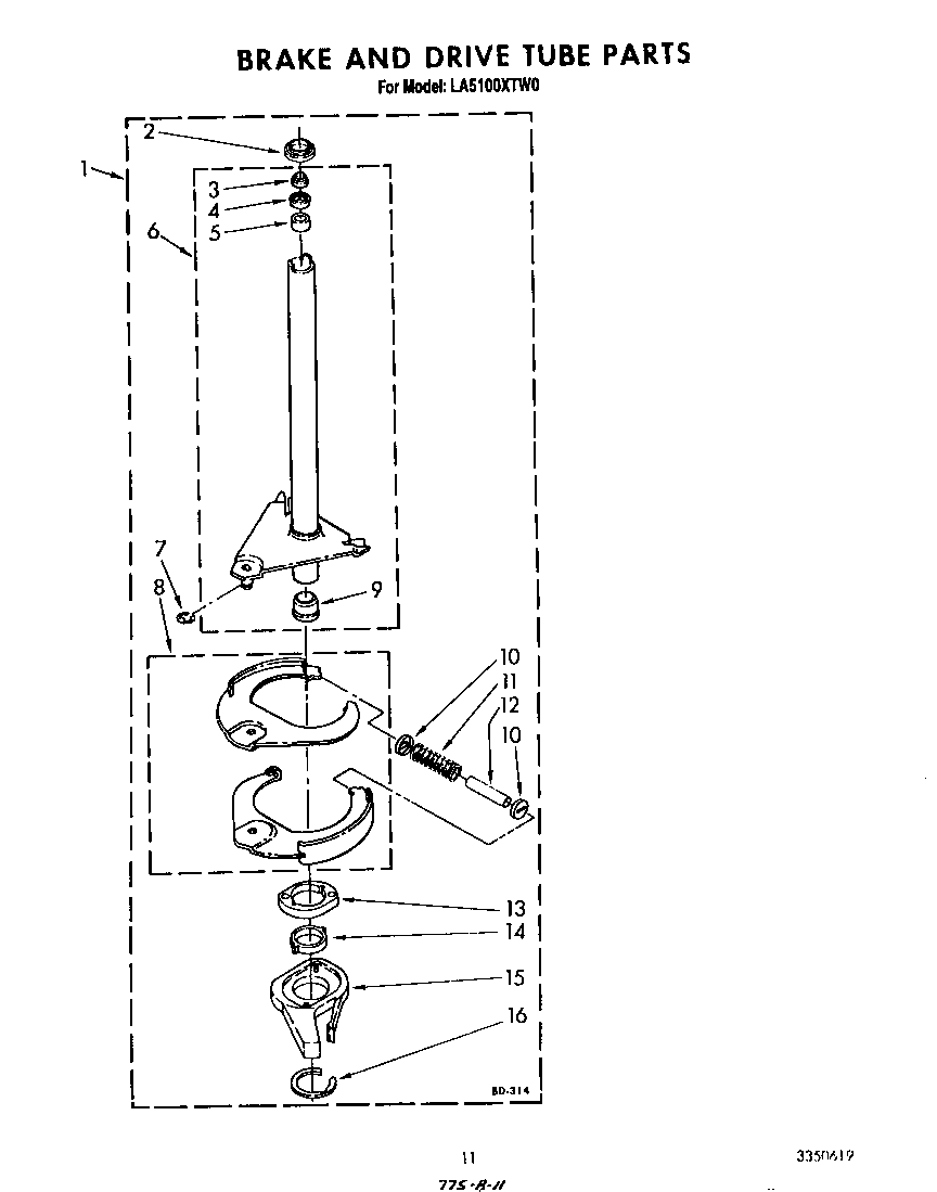 BRAKE AND DRIVE TUBE