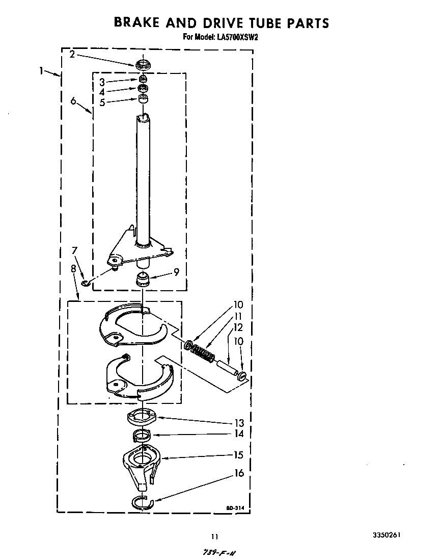 Brake and drive tube