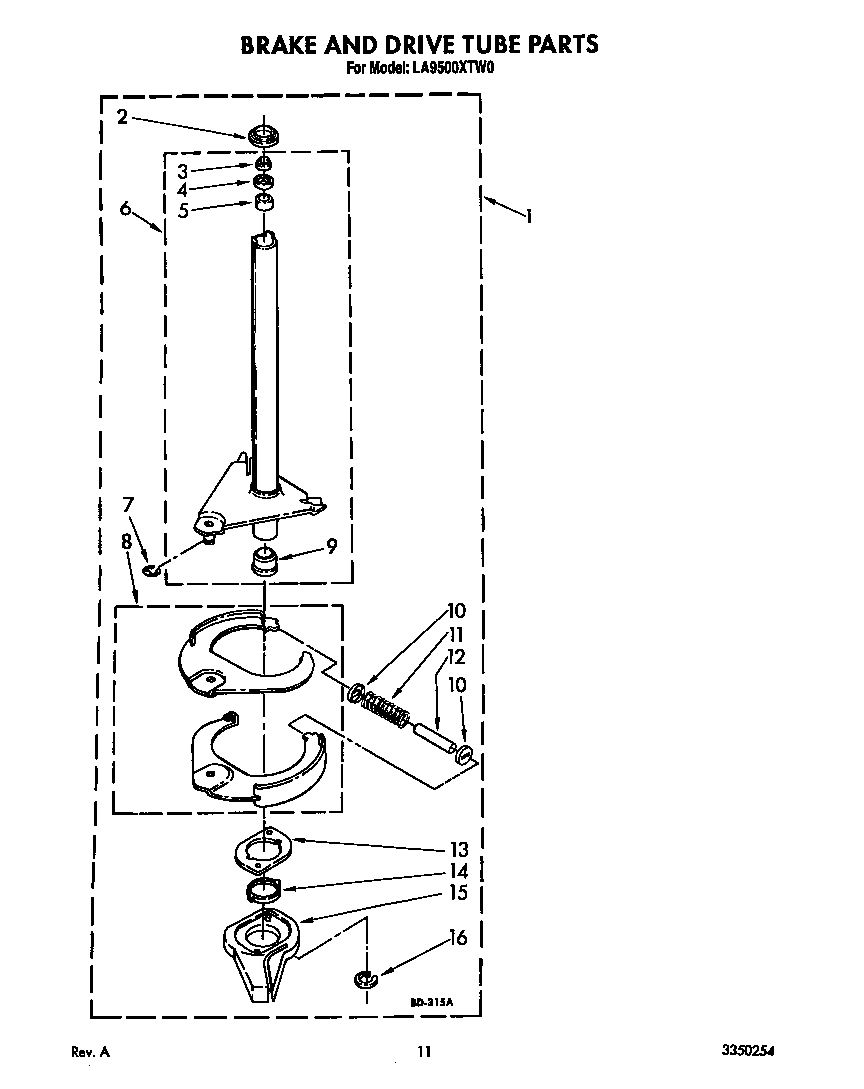 Brake and drive tube