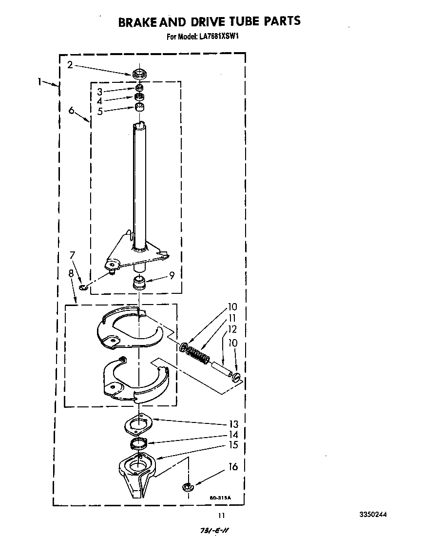 Brake and drive tube