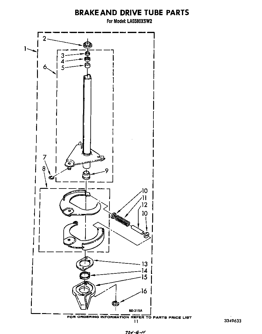 Brake and drive tube