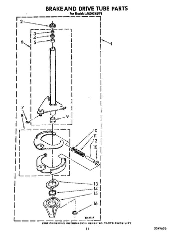 Brake and drive tube