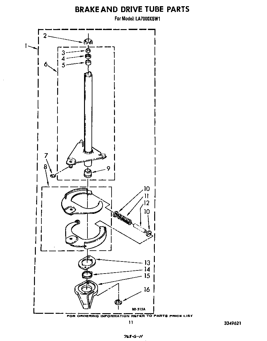 Brake and drive tube