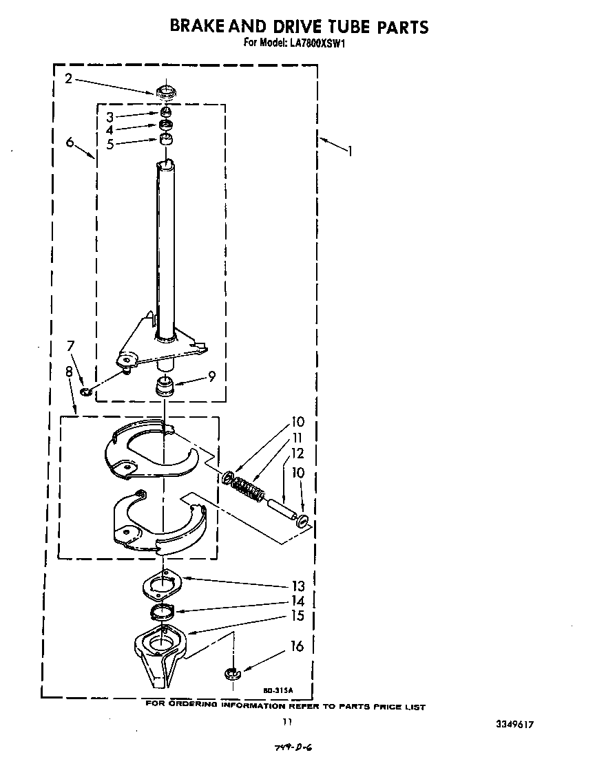 BRAKE AND DRIVE TUBE