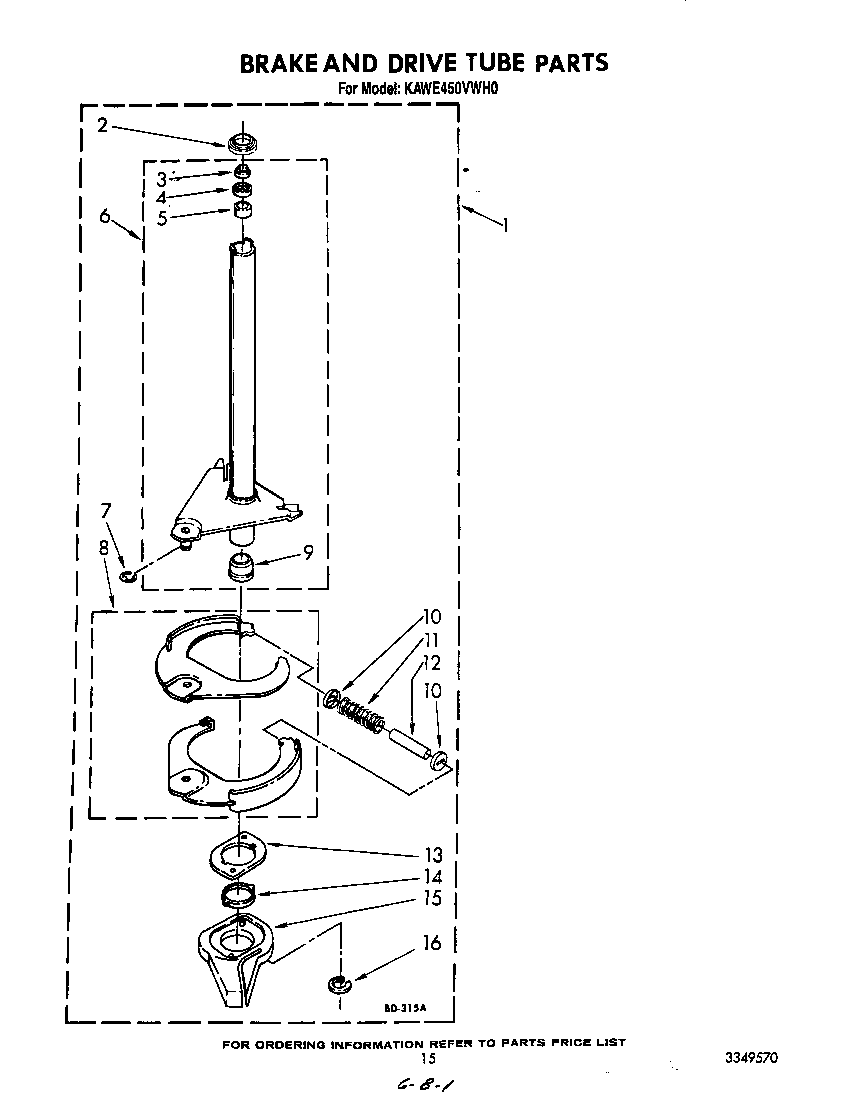 Brake and drive tube