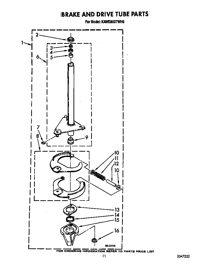 Brake and drive tube