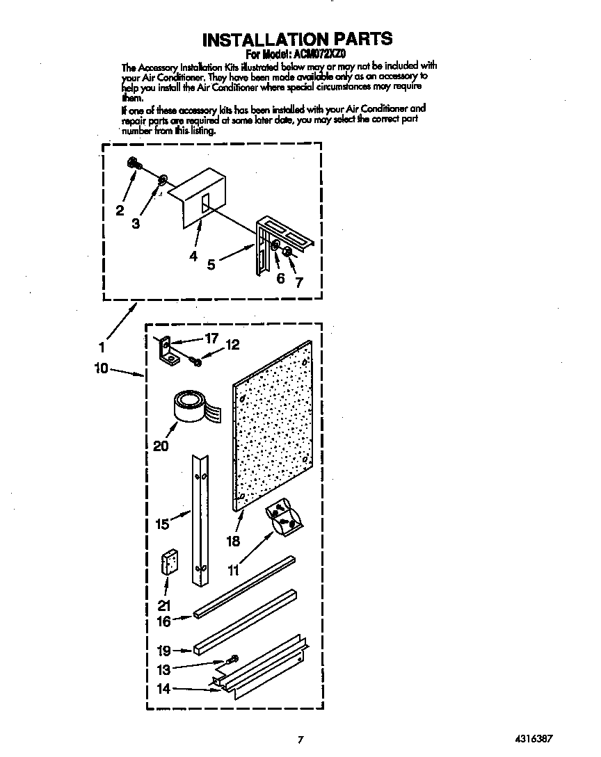 Installation parts