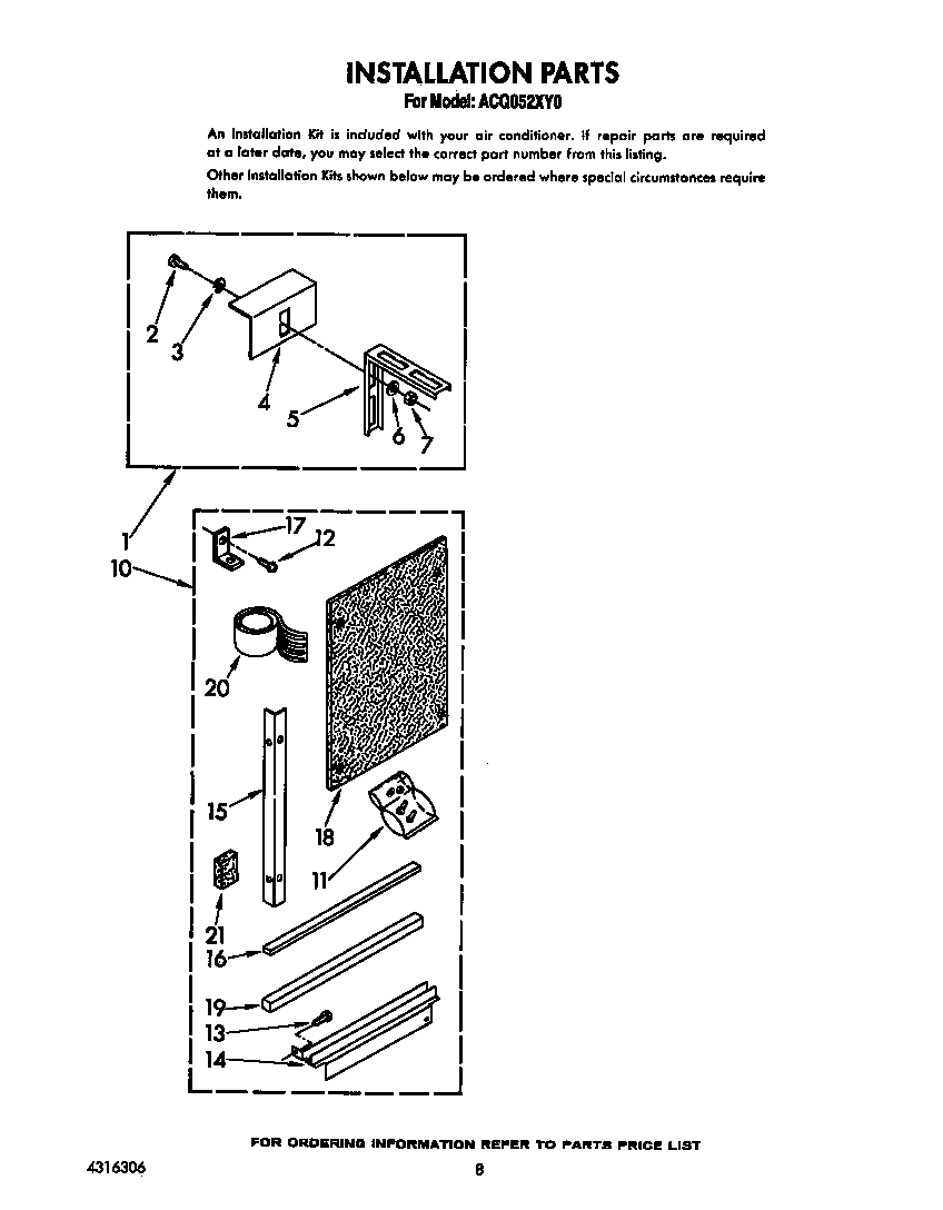 Installation parts