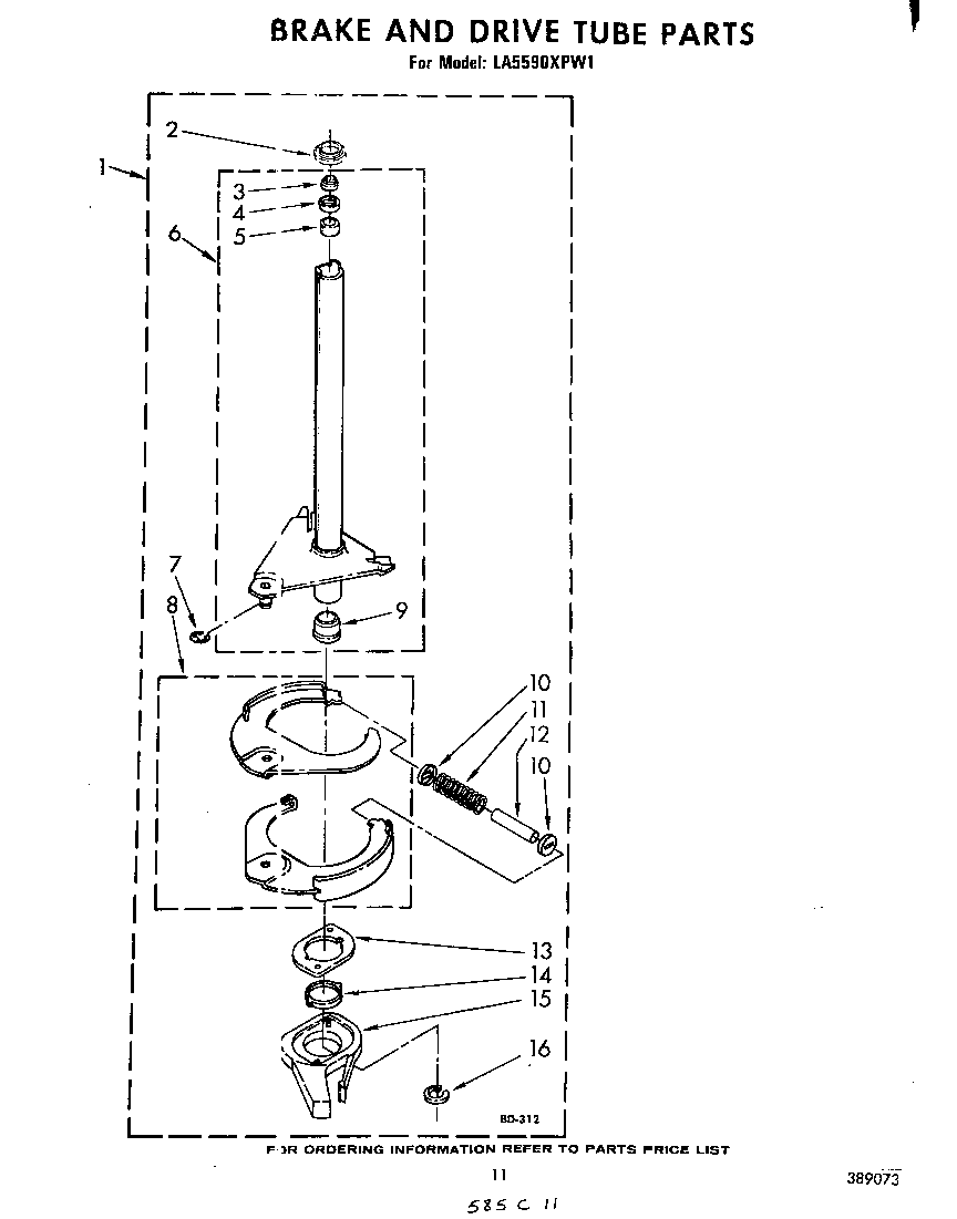 Brake and drive tube