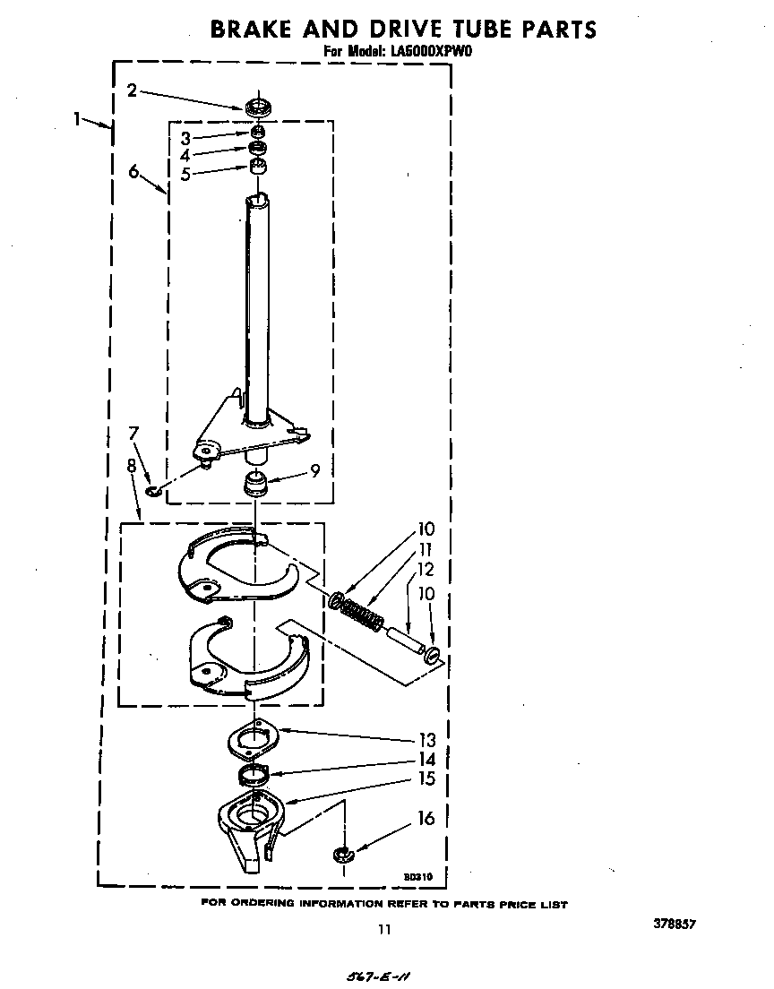 BRAKE AND DRIVE TUBE