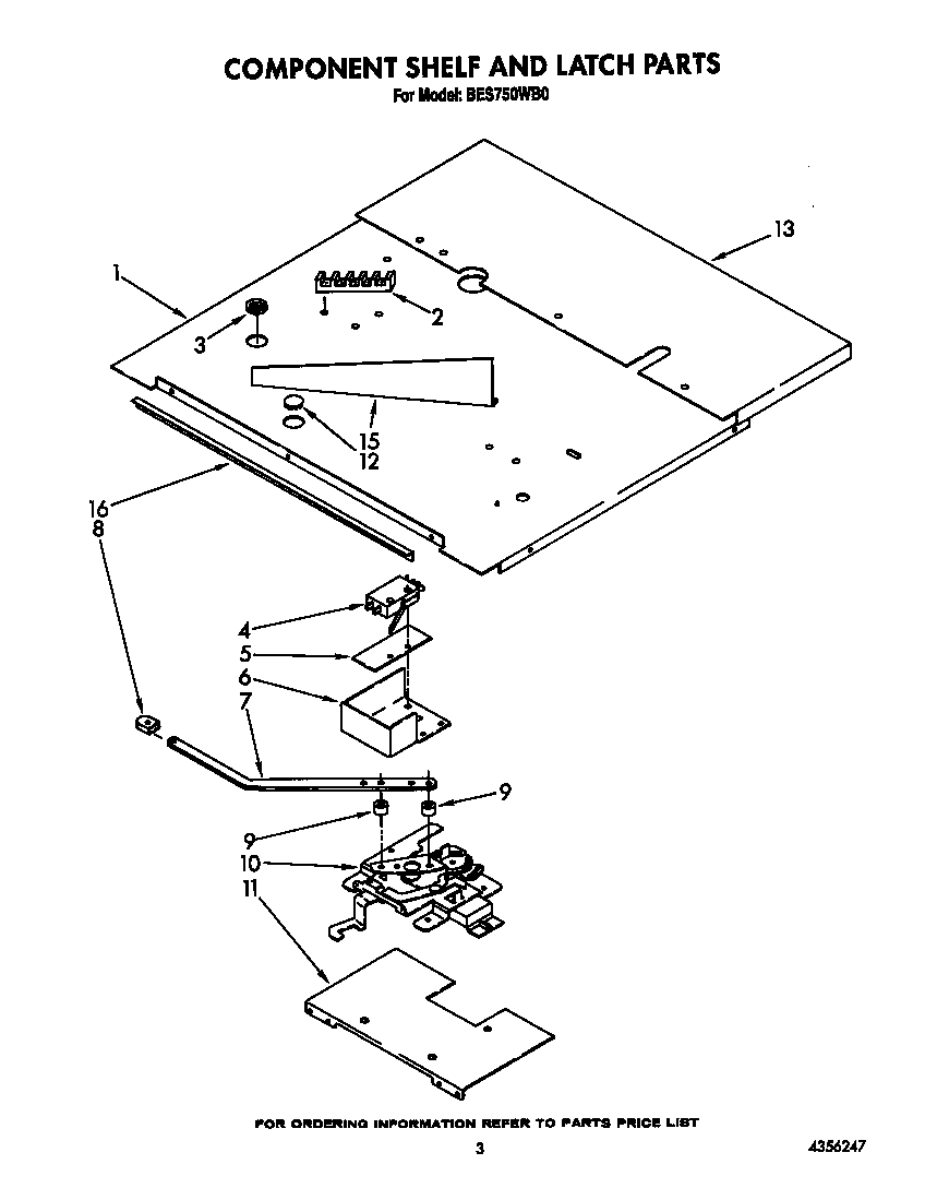 Component shelf and latch