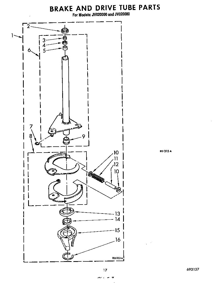 BRAKE AND DRIVE TUBE