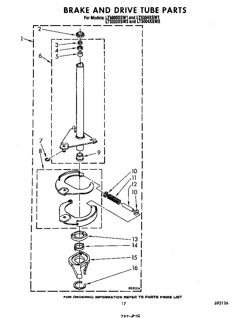 BRAKE AND DRIVE TUBE