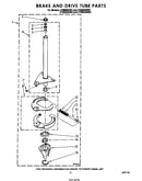 Brake and drive tube