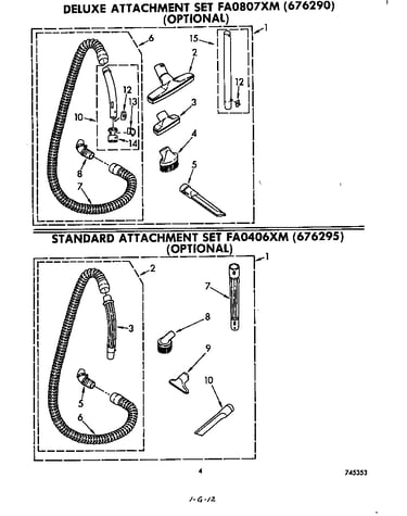 Deluxe and standard attachments