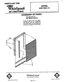 Accessory kit parts