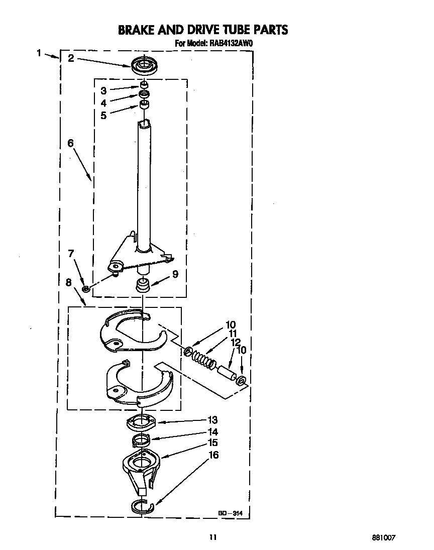 BRAKE AND DRIVE TUBE