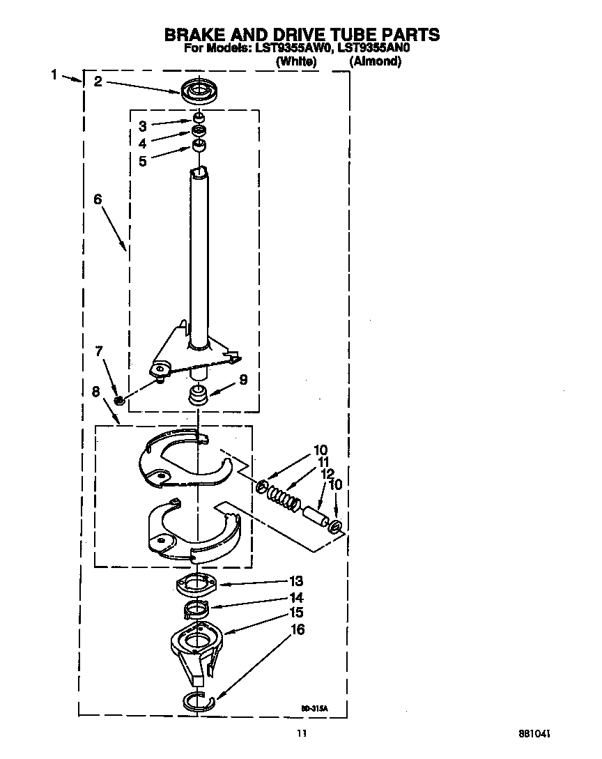 Brake and drive tube