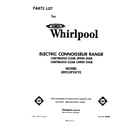 Whirlpool RE953PXKT0 front cover diagram