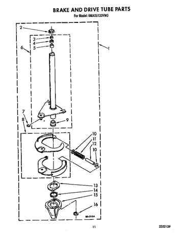 Brake and drive tube