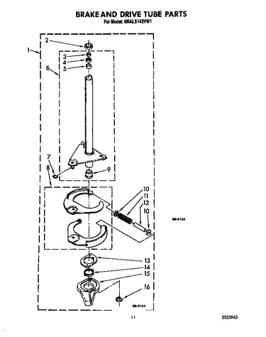 Brake and drive tube