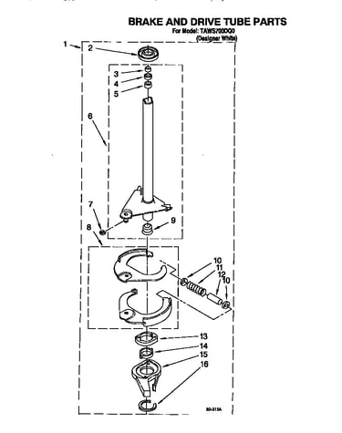 Brake and drive tube