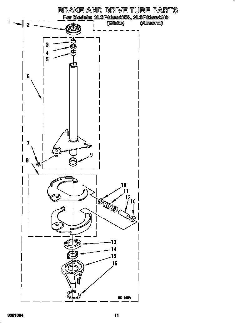 Brake and drive tube