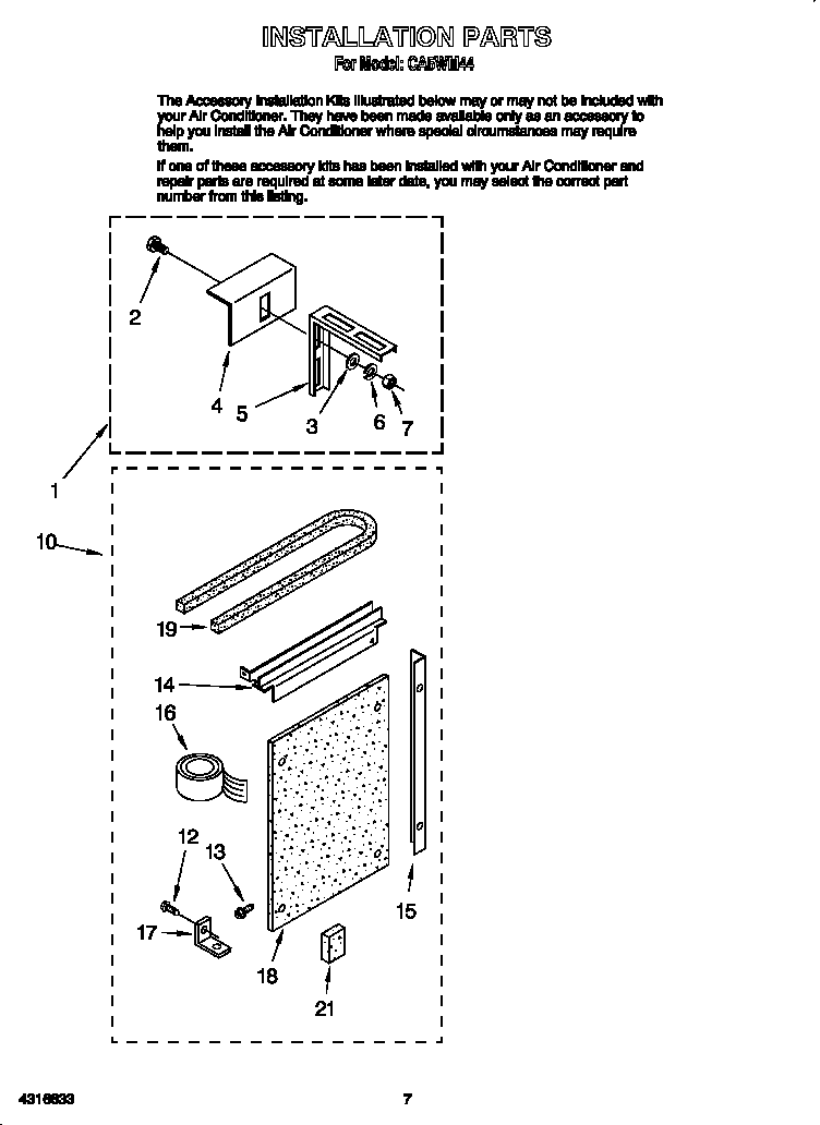 Installation parts