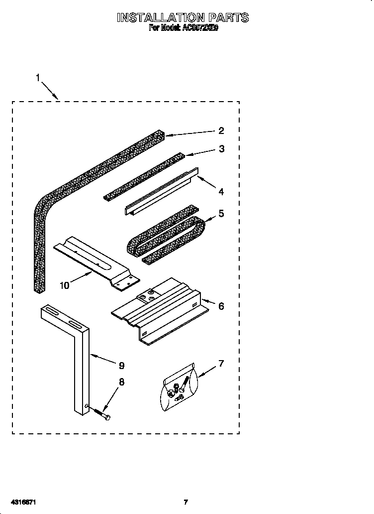 Installation parts