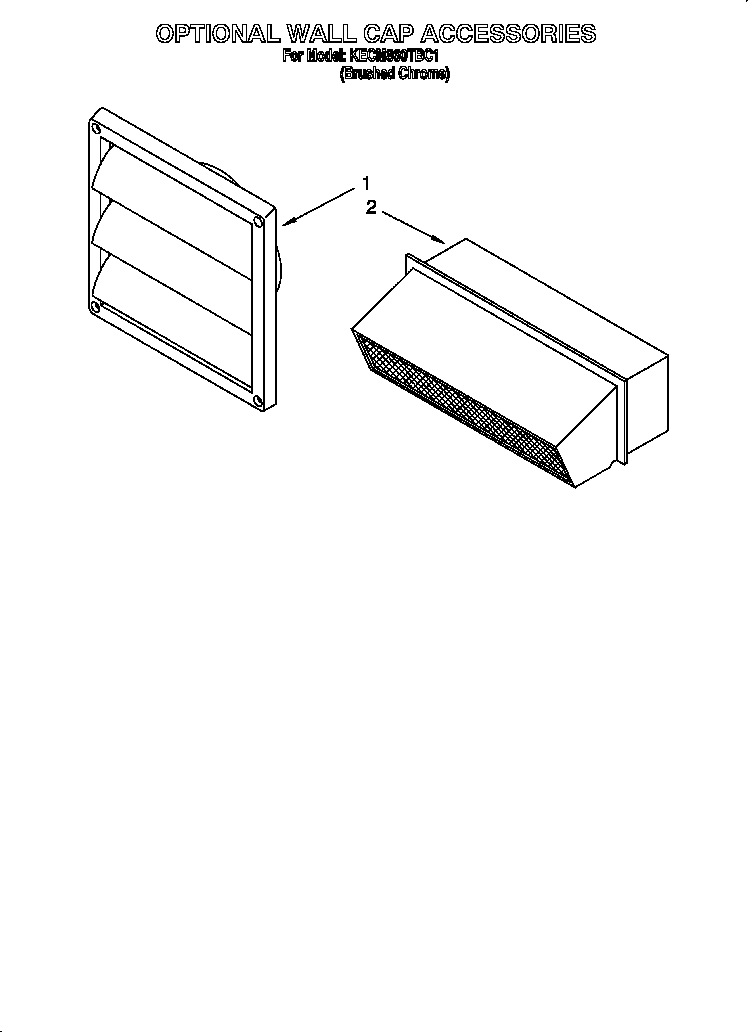 Optional wall cap