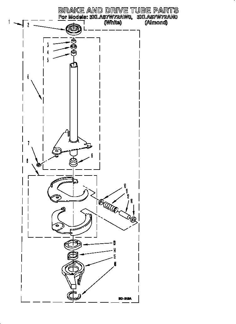 Brake and drive tube